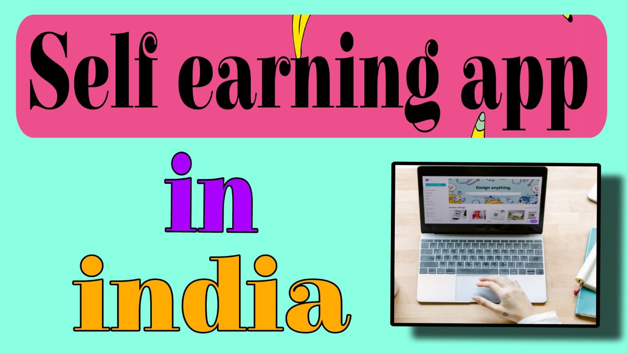 Self earning apps in india